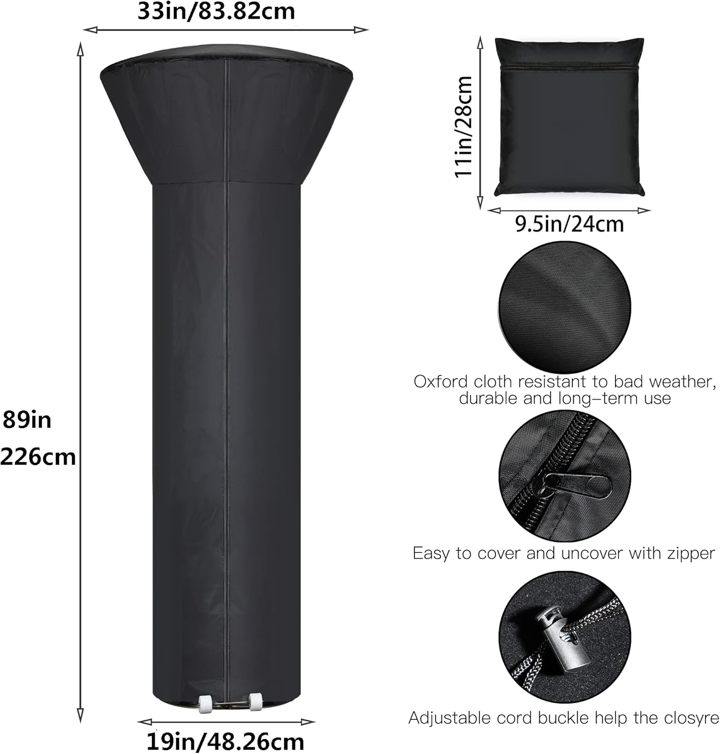 Patio Heater Covers with Zipper and Storage Bag,Waterproof,Dustproof,Wind-Resistant,Sunlight-Resistant,Snow-Resistant,Black,89'' Height x 33" Dome x 19" Base